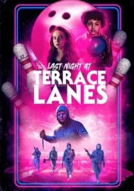 Last Night at Terrace Lanes (2024)