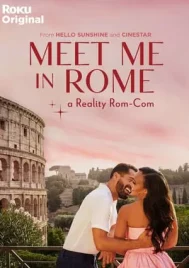 Meet Me in Rome (2024) มีท มี อิน โรม