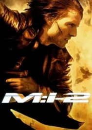 Mission Impossible 2 (2000) มิชชั่นอิมพอสซิเบิ้ล 2