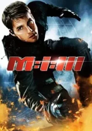 Mission Impossible 3 (2006) มิชชั่นอิมพอสซิเบิ้ล 3