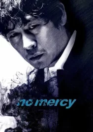 No Mercy (2010) ไร้ปราณี