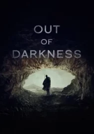 Out of Darkness (2024)