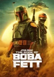 Star Wars The Book of Boba Fett (2021) คัมภีร์แห่ง โบบ้า เฟตต์ EP.1-7 (จบ)