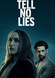 Tell No Lies (2024)