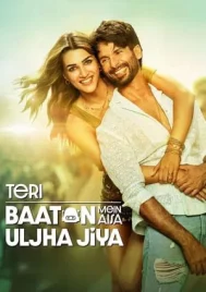 Teri Baaton Mein Aisa Uljha Jiya (2024)