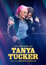 The Return of Tanya Tucker Featuring Brandi Carlile (2022)