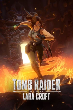 Tomb Raider The Legend of Lara Croft (2024) ตำนานลาร่า ครอฟท์