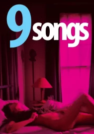 9 Songs (2004) ทำนองรักจังหวะใคร่