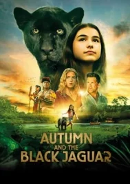 Autumn and the Black Jaguar (2024)