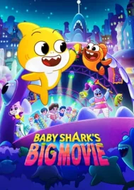 Baby Shark s Big Movie (2024)