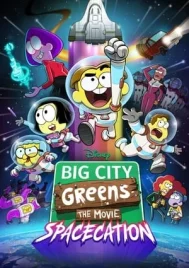 Big City Greens the Movie Spacecation (2024)