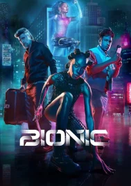 Bionic (2024) เหนือมนุษย์