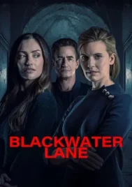 Blackwater Lane (2024) แบล็ควอเตอร์เลน