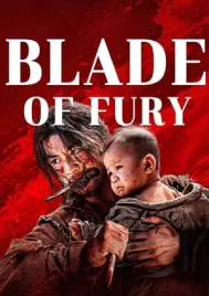 Blade of Fury (2024) ดาบคลั่ง