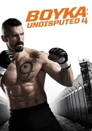 Boyka Undisputed (2016) ยูริ บอยก้า นักชกจ้าวสังเวียน