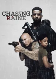 Chasing Raine (2024)