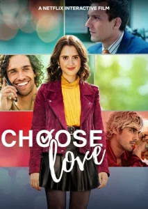 Choose Love (2023)