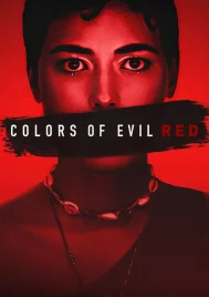 Colors of Evil Red (2024) แดงดั่งสีปีศาจ