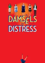 Damsels in Distress (2011) แก๊งสาวจิ้น อยากอินเลิฟ