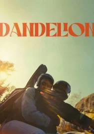 Dandelion (2024)