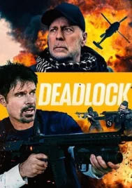 Deadlock (2021) คนอึดยึดทวงแค้น