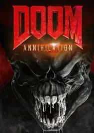 Doom Annihilation (2019) ดูม 2 สงครามอสูรกลายพันธุ์