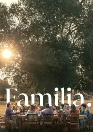 Familia (2023) ครอบครัวที่รัก