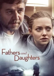 Fathers and Daughters (2015) สองหัวใจสายใยนิรันดร์