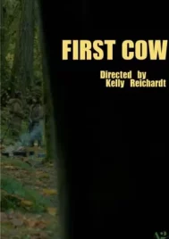 First Cow (2019)