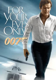 For Your Eyes Only 007 (1981) เจมส์ บอนด์ 007 ภาค 12 เจาะดวงตาเพชฌฆาต