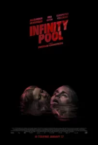 Infinity Pool poster2 11zon