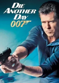 James Bond 007 Die Another Day (2002) เจมส์ บอนด์ 007 ภาค 20 พยัคฆ์ร้ายท้ามรณะ