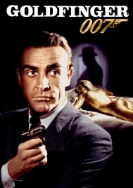 James Bond 007 Goldfinger (1964) เจมส์ บอนด์ 007 ภาค 3 จอมมฤตยู 007