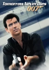 James Bond 007 Tomorrow Never Dies (1997) เจมส์ บอนด์ 007 ภาค 18 พยัคฆ์ร้ายไม่มีวันตาย