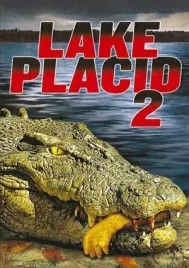 Lake Placid 2 (2007) โคตรเคี้ยมบึงนรก 2