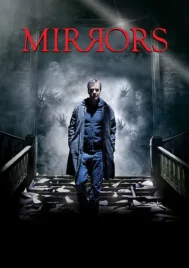 Mirrors (2008) มันอยู่ในกระจก