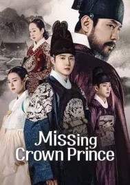 Missing Crown Prince (2024) แผนลักป่วนบัลลังก์ EP.1-20 (จบ)