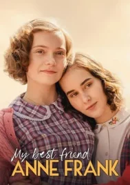 My Best Friend Anne Frank (2021) แอนน์ แฟรงค์ เพื่อนรัก