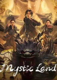 Mystic Land (2023) คุนหลุนแดนลึกลับ