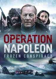 Operation Napoleon (2023) โอเปอร์เรชั่น นโปเลียน