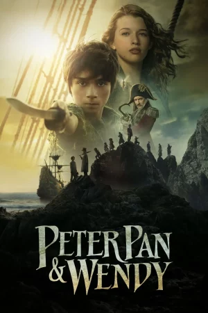 Peter Pan & Wendy (2023) ปีเตอร์ แพน และ เวนดี้