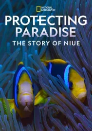 Protecting Paradise The Story of Niue (2024)