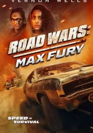 Road Wars 2 Max Fury (2024) ซิ่งระห่ำถนน 2