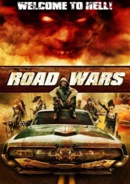 Road Wars (2015) ซิ่งระห่ำถนน