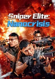 Sniper Elite Nanocrisis (2024) สไนเปอร์มือฉมัง