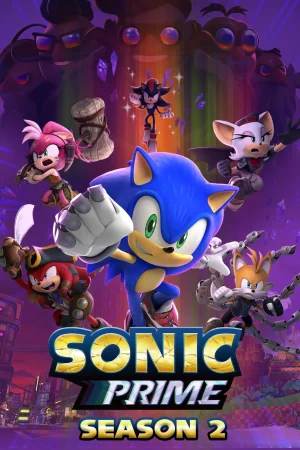 Sonic Prime Season 2 (2023) โซนิค ไพรม์ ซีซั่น 2 EP.1-8 (จบ)