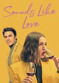 Sounds Like Love (2021) เพลงรักของเรา