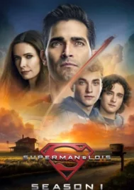 Superman And Lois Season 1 (2021) ซูเปอร์แมนกับโลอิส ซีซั่น 1 EP.1-15 (จบ)