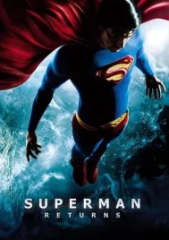 Superman Returns (2006) ซูเปอร์แมน รีเทิร์น