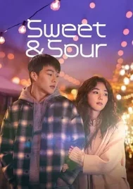 Sweet and Sour (2021) รักหวานอมเปรี้ยว